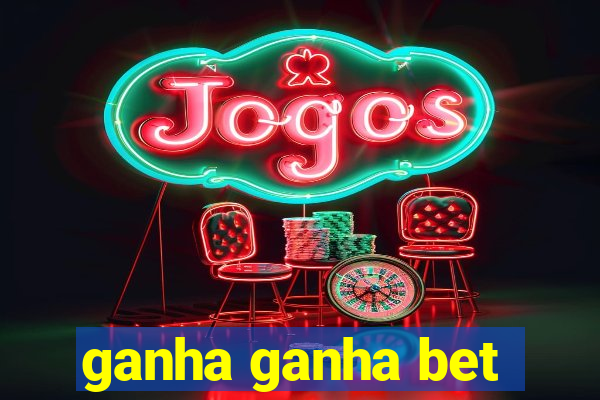 ganha ganha bet